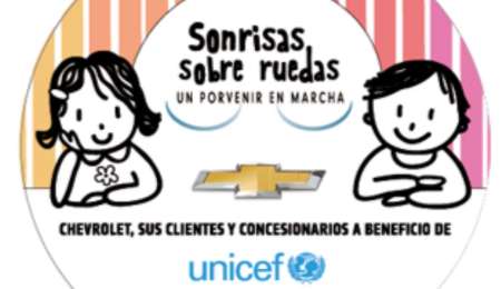Chevrolet y Unicef: “Sonrisas sobre Ruedas”
