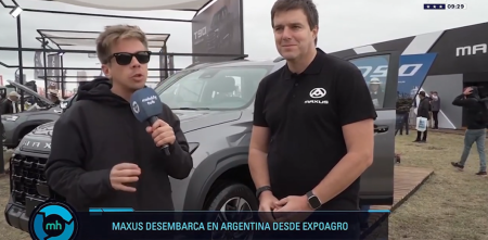 Maxus desembarca en Argentina desde Expoagro