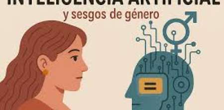 Género y sesgo en la inteligencia artificial: cuando los algoritmos heredan nuestros prejuicios