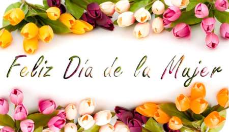 Feliz día de la mujer