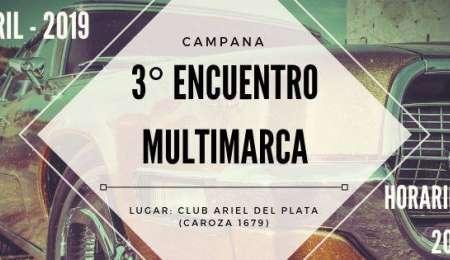 3er encuentro multimarca Campana 2019
