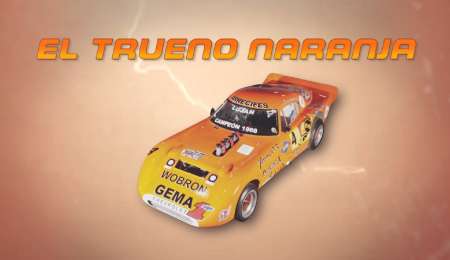 El Trueno Naranja, el auto con una historia muy particular
