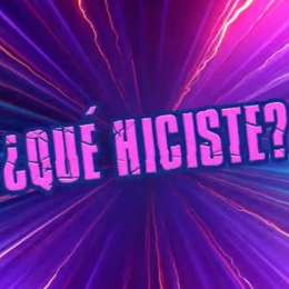 Primer programa de ¡Qué Hiciste!