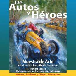 “De Autos y Héroes”, primera edición presencial en el Paseo Fangio