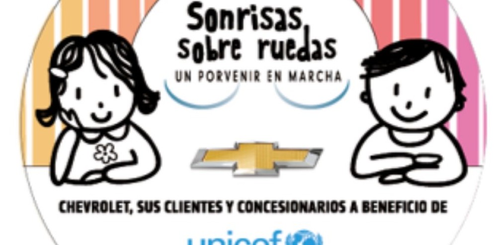 Chevrolet y Unicef: “Sonrisas sobre Ruedas”