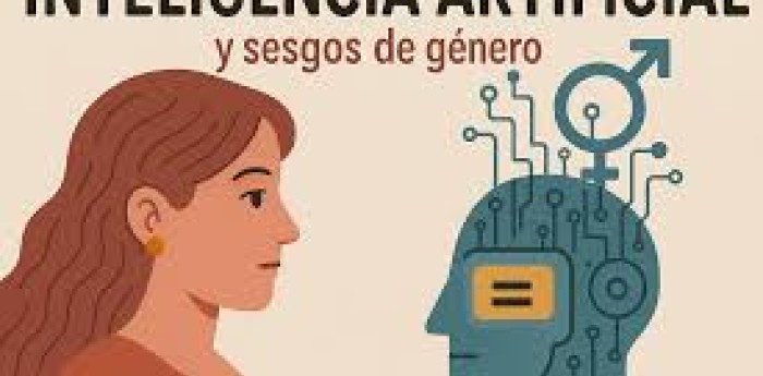 Género y sesgo en la inteligencia artificial: cuando los algoritmos heredan nuestros prejuicios