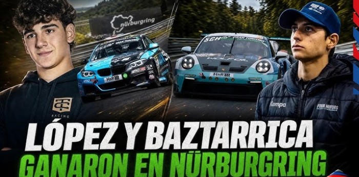 Argentina en lo más alto de Nürburgring: López y Baztarrica, protagonistas y vencedores