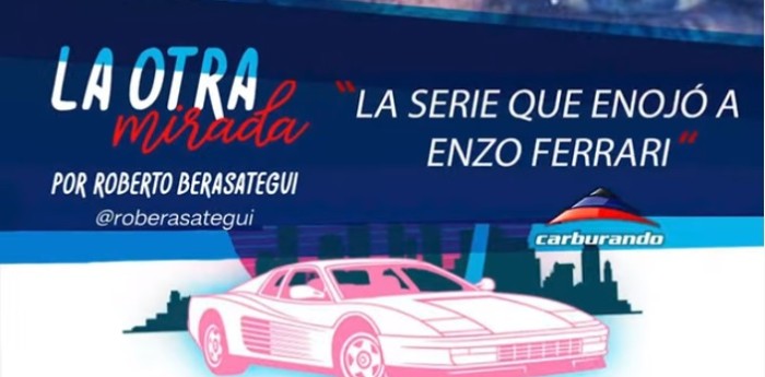 La serie de TV que enojó a Enzo Ferrari, en La Otra Mirada