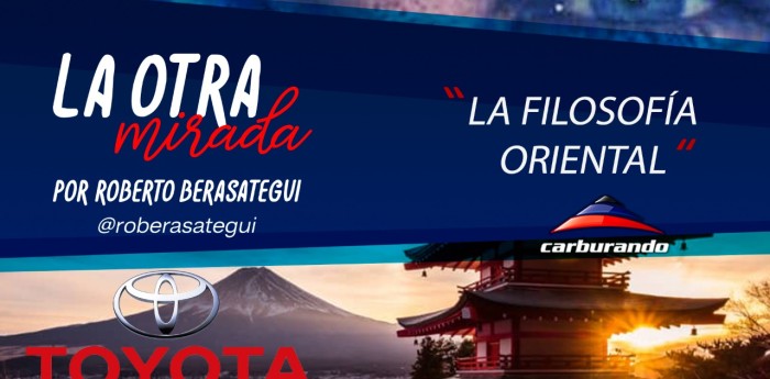 Toyota, la filosofía oriental, en La Otra Mirada