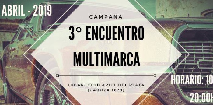 3er encuentro multimarca Campana 2019