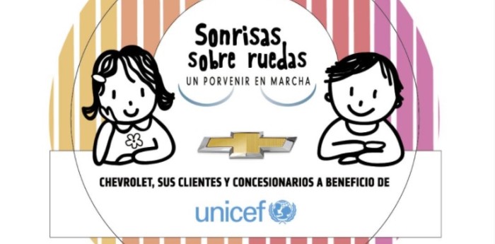 Sonrisas sobre ruedas, unión entre Chevrolet y Unicef